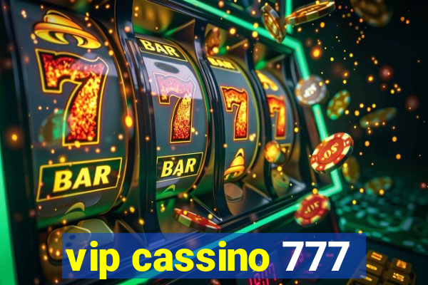 vip cassino 777